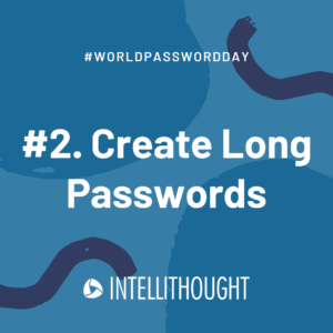 Create long passwords